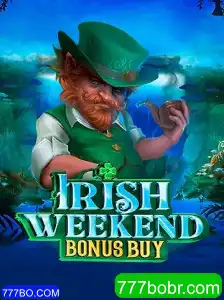 Explorando o IrishWeekendBonusBuy: Um Passeio pelo Jogo Inovador com 777BO.COM
